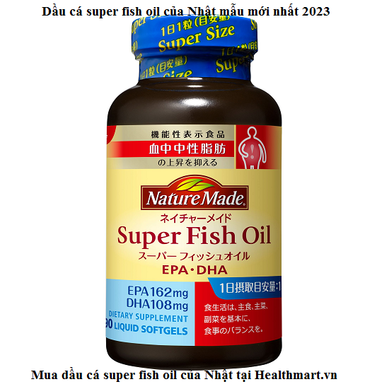Dầu cá super fish oil của Nhật