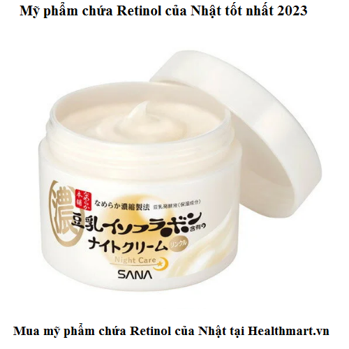 Các loại mỹ phẩm chứa retinol của Nhật giảm nếp nhăn, trẻ hóa da đáng mua nhất 2023