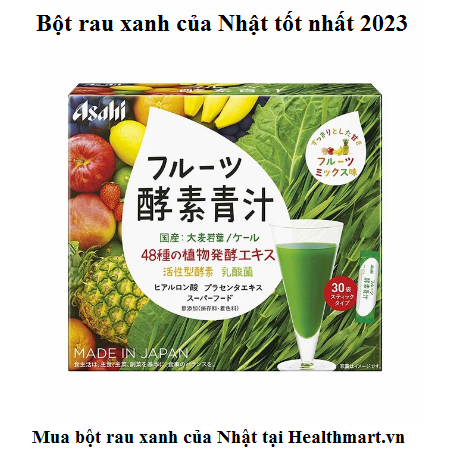 Top 6+ bột rau xanh của Nhật được khuyên dùng nhiều nhất 2023